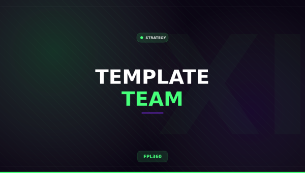 FPL Template Team GW1: The Blueprint 74% of Managers Follow FPL Template Team GW1: The Blueprint 74% of Managers Follow